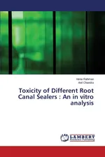 Toxicity of Different Root Canal Sealers - Hena Rahman