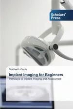 Implant Imaging for Beginners - Siddharth Gupta