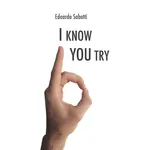 I know you try - Edoardo Sabatti