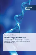 Immunology Made Easy - Samuel Antwi-Baffour