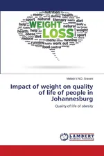 Impact of weight on quality of life of people in Johannesburg - Sravani Malladi V.N.D.