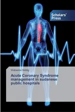 Acute Coronary Syndrome management in sudanese public hospitals - Waheeba Siddig