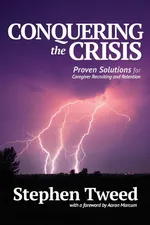 Conquering the Crisis - Stephen Tweed