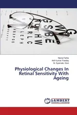 Physiological Changes in Retinal Sensitivity with Ageing - Nazia Farha