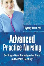 Advanced Practice Nursing - Phd Sydney Lentz