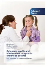 Cytokines profile and interleukin-4 receptor in childhood asthma - Ali Al-Ameri