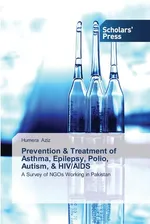 Prevention & Treatment of Asthma, Epilepsy, Polio, Autism, & HIV/AIDS - Humera Aziz