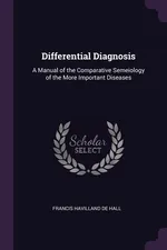 Differential Diagnosis - Hall Francis Havilland De
