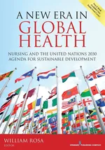 A New Era in Global Health - William Rosa