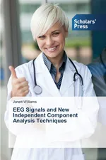 EEG Signals and New Independent Component Analysis Techniques - Janett Williams