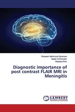 Diagnostic importance of post contrast FLAIR MRI in Meningitis - Waseem Mehmood Nizamani