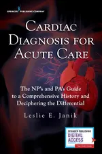 Cardiac Diagnosis for Acute Care - Leslie E Janik