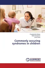 Commonly occuring syndromes in children - Priyadarshini Bhatia