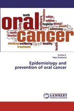 Epidemiology and prevention of oral cancer - Sunitha S.