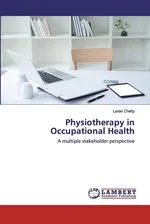 Physiotherapy in Occupational Health - Laran Chetty