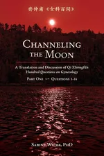 Channeling the Moon - Sabine Wilms