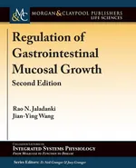 Regulation of Gastrointestinal Mucosal Growth - Rao N. Jaladanki