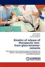 Kinetics of release of therapeutic ions   from glass-ionomer-cements - Umair Hassan