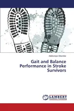 Gait and Balance Performance in Stroke Survivors - Adebimpe Obembe