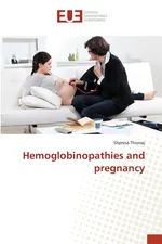 Hemoglobinopathies and pregnancy - Shpresa Thomaj