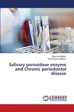 Salivary peroxidase enzyme and Chronic periodontal disease - Sowmya Nettem