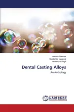 Dental Casting Alloys - Manish Shekhar