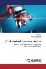 Oral Vesiculobullous Lesion - Ankit Patel