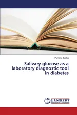 Salivary glucose as a laboratory diagnostic tool in diabetes - Purnima Baidya