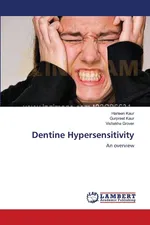 Dentine Hypersensitivity - Harleen Kaur
