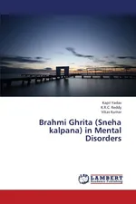 Brahmi Ghrita (Sneha Kalpana) in Mental Disorders - Kapil Yadav