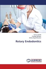 Rotary Endodontics - Sunny Gandhi