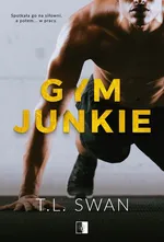 Gym Junkie - T.L. Swan