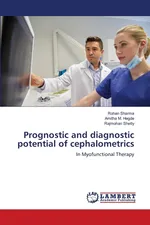 Prognostic and diagnostic potential of cephalometrics - Rohan Sharma