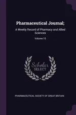 Pharmaceutical Journal; - Society Of Great Britain Pharmaceutical
