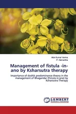 Management of fistula -in-ano by Ksharsutra therapy - Alok Kumar Verma