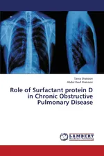 Role of Surfactant Protein D in Chronic Obstructive Pulmonary Disease - Tania Shakoori