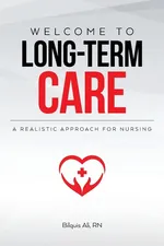 Welcome to Long-term Care - Bilquis Ali