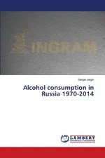 Alcohol consumption in Russia 1970-2014 - Sergei Jargin