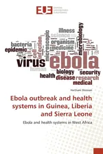Ebola outbreak and health systems in Guinea, Liberia and Sierra Leone - Haitham Shoman