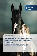 Study on the prevalence of GIT helminth parasites of equines in mekele - Angesom Taye