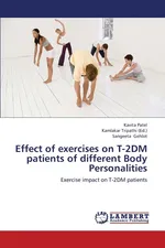 Effect of exercises on T-2DM patients of different Body Personalities - Kavita Patel