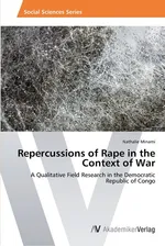 Repercussions of Rape in the Context of War - Nathalie Minami