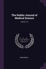 The Dublin Journal of Medical Science; Volume 114 - Anonymous