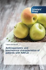 Anthropometric and biochemical characteristics of patients with NAFLD - Tatjana Novakovic