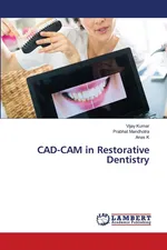CAD-CAM in Restorative Dentistry - Vijay Kumar