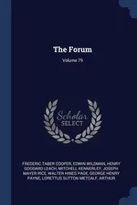 The Forum; Volume 79 - Frederic Taber Cooper
