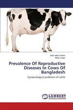 Prevalence of Reproductive Diseases in Cows of Bangladesh - Jalal Uddin Sarder