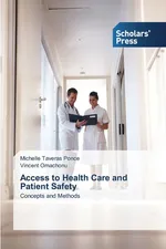 Access to Health Care and Patient Safety - Ponce Michelle Taveras