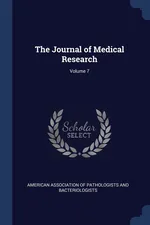 The Journal of Medical Research; Volume 7 - Association Of Pathologists And American