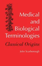 Medical and Biological Terminologies - John Scarborough